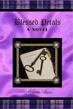 Blessed Petals (The Lochmoor Glen Series, Volume 5) - Book #5 of the Lochmoor Glen Series