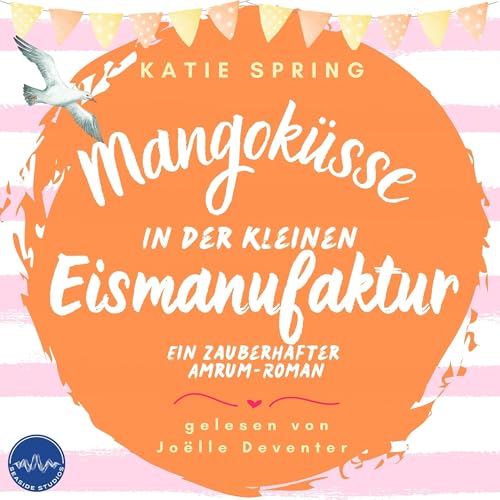 Page de couverture de Mangoküsse in der kleinen Eismanufaktur