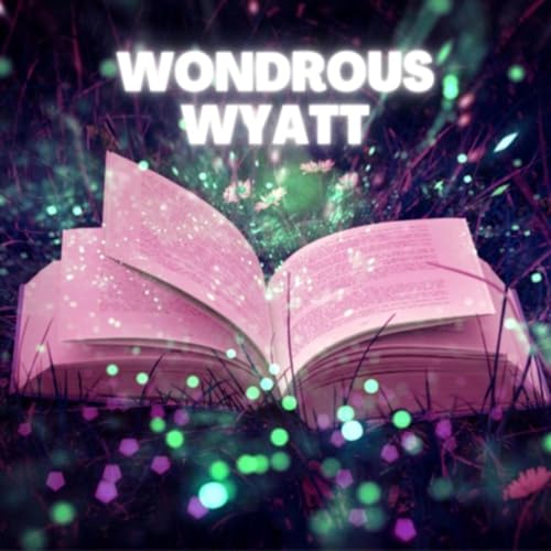 Couverture de Wondrous Wyatt
