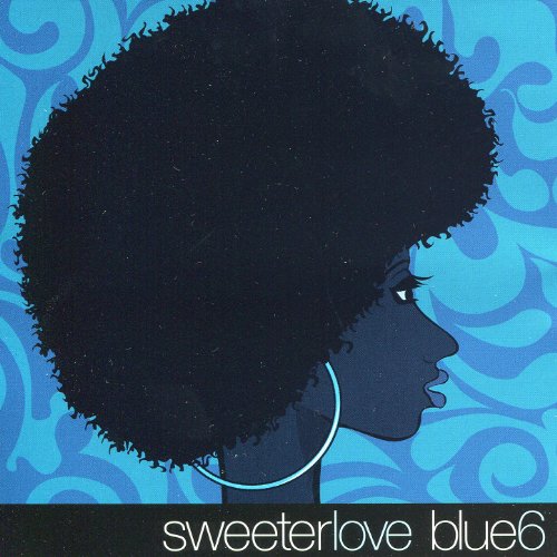 Amazon.com: Sweeter Love : Blue 6: Digital Music