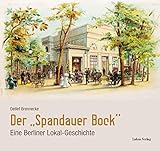  Der »Spandauer Bock«: Eine Berliner Lokal-Geschichte