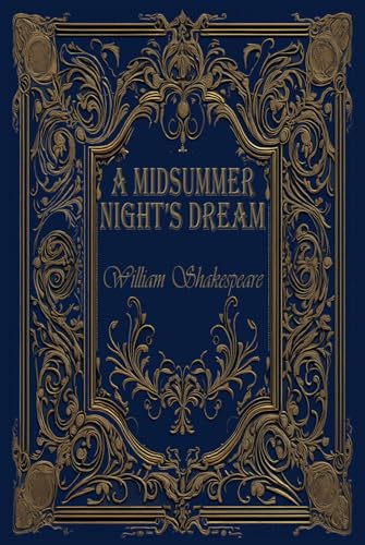 A Midsummer Night's Dream: Rebirth Collectors' Edition | Annotated