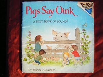 Paperback Pigs Say Oink Book