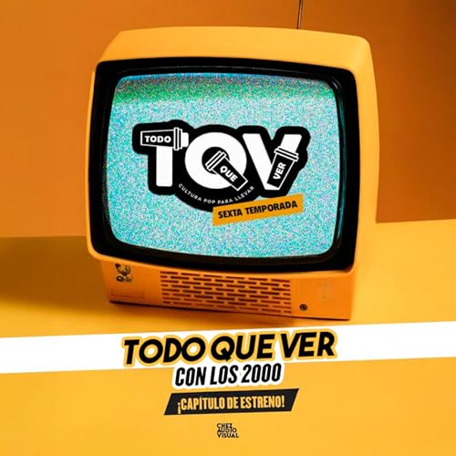 T6; Ep 10 - Todo Que Ver con los 2000✨