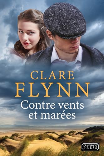 Contre vents et marées (Au-delà des mers t. 2)