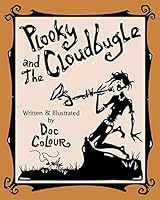 Plooky and the Cloudbugle 1793993815 Book Cover