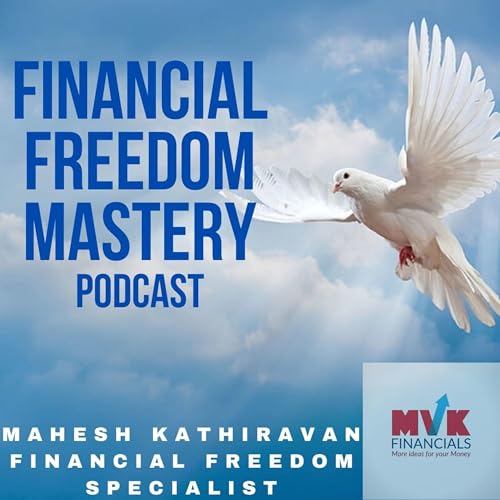 Financial Freedom Mastery cover art