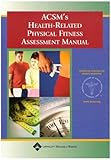 Ascm's Health-Related Physical Fitness Assessment Manual