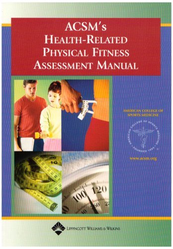 Ascm's Health-Related Physical Fitness Assessment Manual