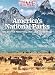 TIME America's National Parks: 100 Years of Preserving Our Land and Heritage