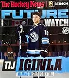 The Hockey News Magazine (Future Watch March 2026) TIJ Iginla