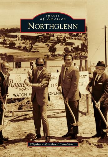 Northglenn (Images of America)