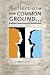 Reflections from Common Ground: Cultural Awareness in Healthcare