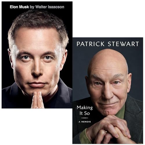 Elon Musk By Walter Isaacson & Making It So A Memoir By Patrick Stewart 2 Books Collection Set