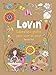 LovinÃÂ¢Ãâ¬Ãâ¢: Laboratorio grÃÆÃÂ¡fico para vivir en amor (Spanish Edition)