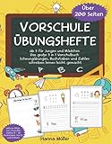  Vorschule Übungshefte ab 5 für Jungen und Mädchen: Das große 3 in 1 Vorschulbuch - Schwungübungen, Buchstaben und Zahlen schreiben lernen leicht gemacht
