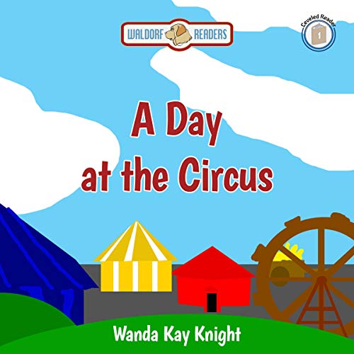A Day at the Circus by Wanda Kay Knight episode artwork