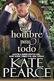 todos lo saben critique  El hombre para todo: Una novela romántica de la Regencia