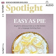 Couverture de Spotlight Audio - Easy as pie. 12/2018