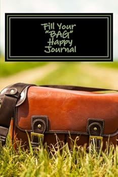 Paperback Fill Your BAG Happy Journal Book