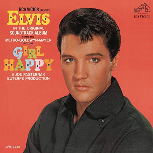 Girl Happy (Original Soundtrack) -  Elvis Presley, Audio CD