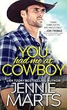 You Had Me at Cowboy (Cowboys of Creedence)