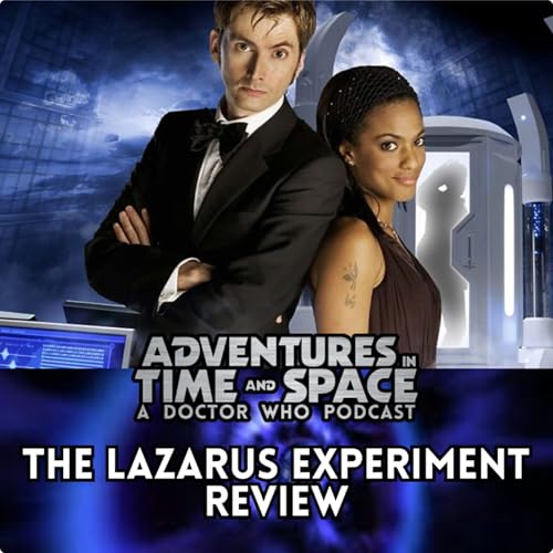 S3 E17: The Lazarus Experiment
