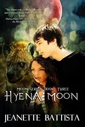 Hyena Moon (Moon series Book 3)