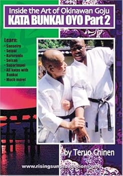 Inside The Art of Okinawan Goju- Kata Bunkai Oyo Part 2