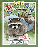 See and Say Animal Play B0CP6SKLPP Book Cover