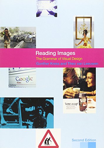 Reading Images: The Grammar of Visual Design