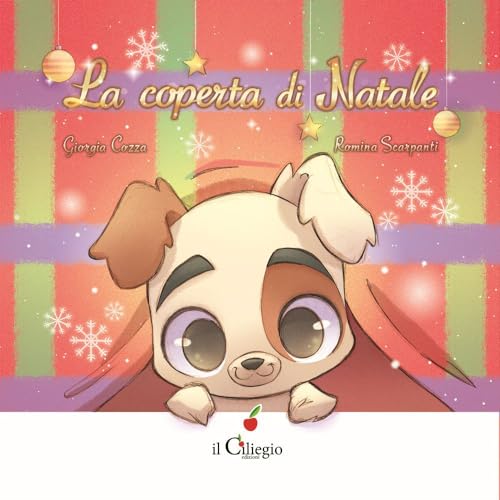 La coperta di Natale. Ediz. a colori (Dai 3 ai 6 anni)