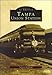 Tampa Union Station (Images of America (Arcadia Publishing))