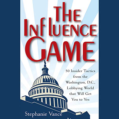 The Influence Game by Stephanie Vance episode artwork