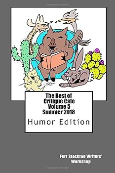 Paperback The Best of Critique Cafe, Volume 5, Summer 2018 Book