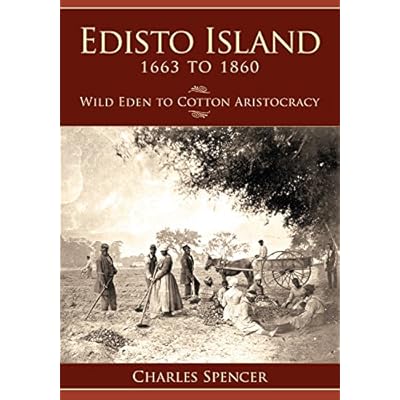 Edisto Island, 1663 to 1860