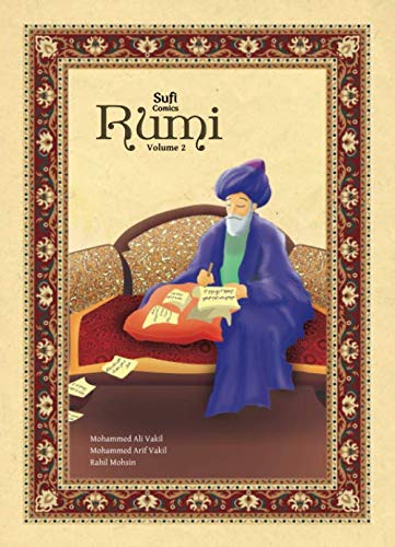 Rahil Mohsin Sufi Comics: Rumi (Volume 2): Vakil, Mohammed Ali, Vakil, Mohammed Arif ...