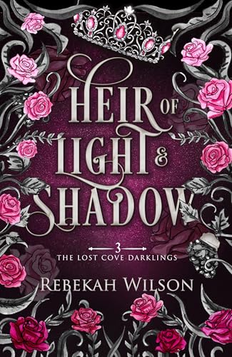 Heir of Light and Shadow (The Lost Cove Darklings Book 3)