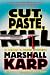 Cut, Paste, Kill (Lomax and Biggs, Book 4)