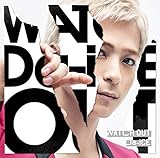 WATCH OUT -English ver.- 歌詞