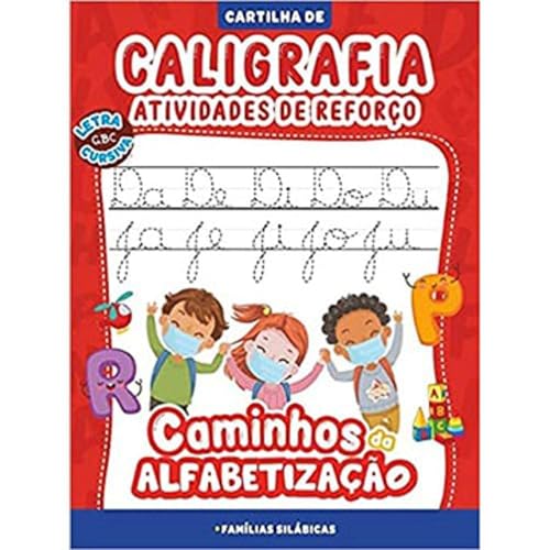 Cartilha caminhos da alfabetização – caligrafia e atividades de reforço