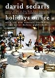 (Holidays on Ice) BY (Sedaris, David) on 2008 - David Sedaris