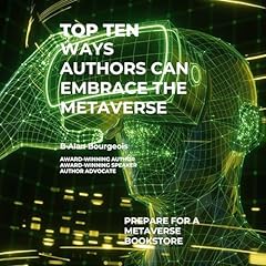 Top Ten Ways Authors Can Embrace the Metaverse Titelbild
