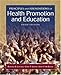 Principles and Foundations of Health Promotion and Education (3rd Edition)
