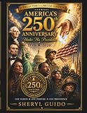 AMERICA’S 250th ANNIVERSARY: Under His Providence