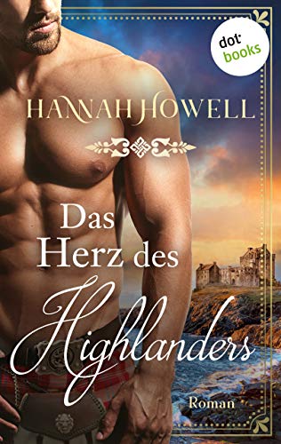Das Herz des Highlanders: Roman (German Edition)