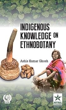 Hardcover Indigenous Knowledge On Ethnobotany Book