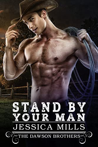 Stand By Your Man (The Dawson Brothers Book 5)