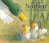 NORBERT ET LES OEUFS DISPARUS (ALBUMS) 2871422966 Book Cover