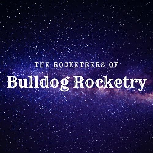 『The Rocketeers of Bulldog Rocketry』のカバーアート